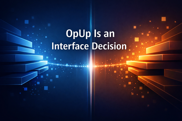 OpUp Is an Interface Decision